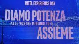 Intel Experience Day: tutto ruota attorno all'esperienza
