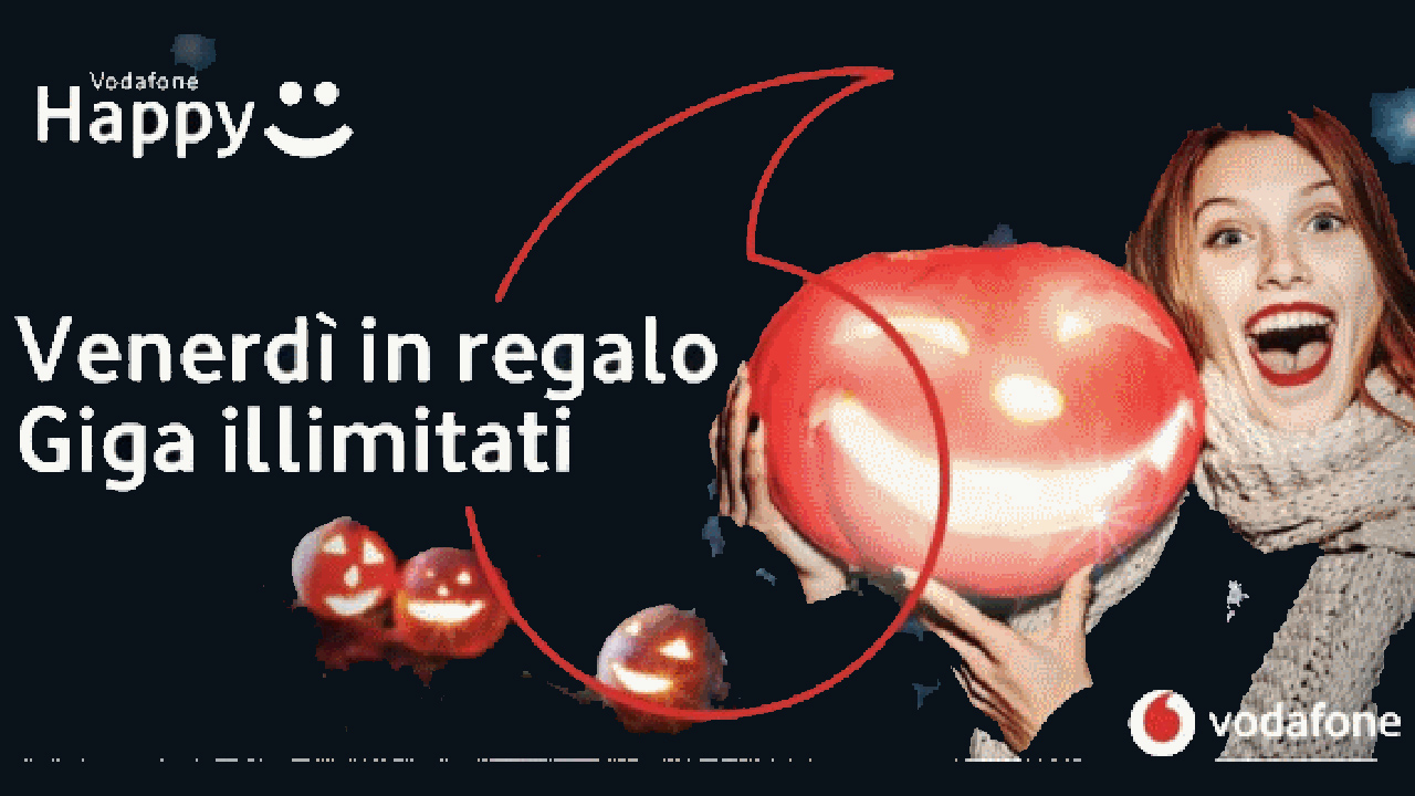 Vodafone Happy Friday: ad Halloween in regalo Happy Giga Night per una settimana