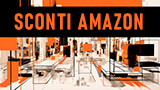 Nuove offerte Amazon attive per tutti (non solo Prime): prezzi da svendita per molti articoli!