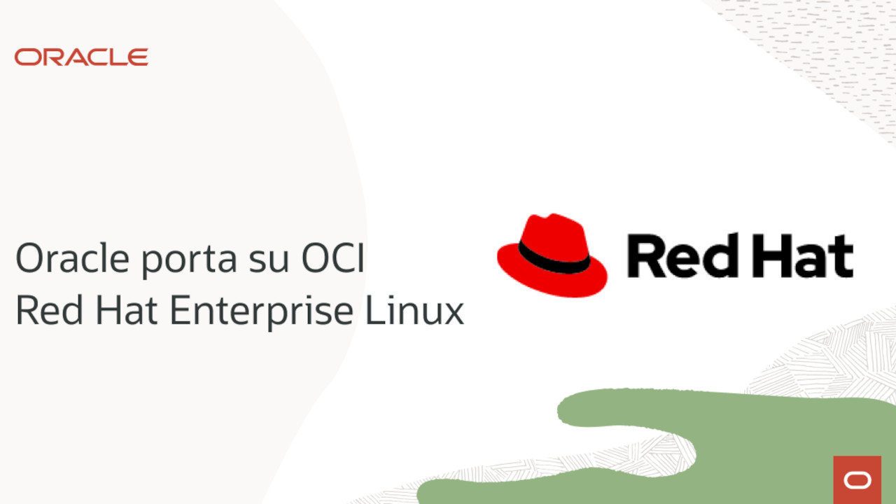 Red Hat Enterprise Linux ora può essere eseguito sulla Oracle Cloud Infrastructure